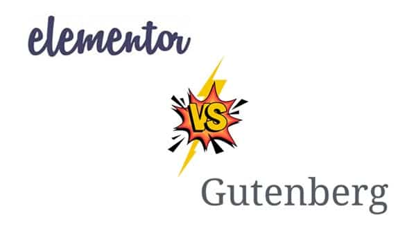 Elementor Versus Gutenberg